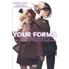 Your Forma - Roman - Tome 4