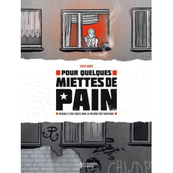 Pour quelques miettes de pain
