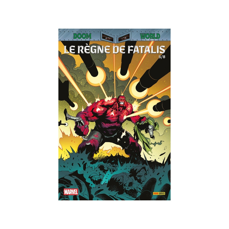 Doom World N°05 : Le règne de Fatalis