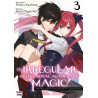 The Irregular of the royal academy of magic T03