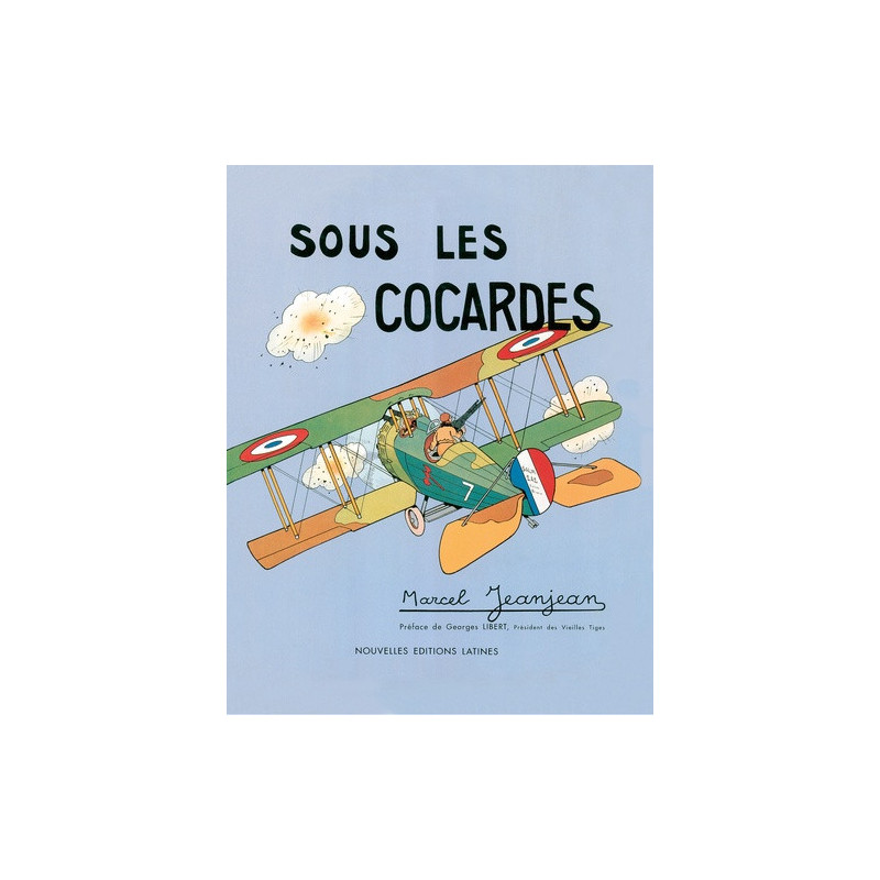 Sous les cocardes - scènes de l'aviation militaire