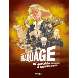 Braquage et anecdotes...