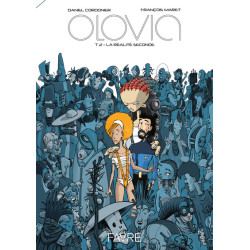 Olovia - Tome 02 La réalité...