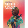 Allah n est pas obligé