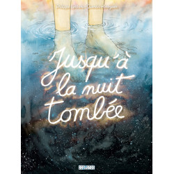 Jusqu'à la nuit tombée