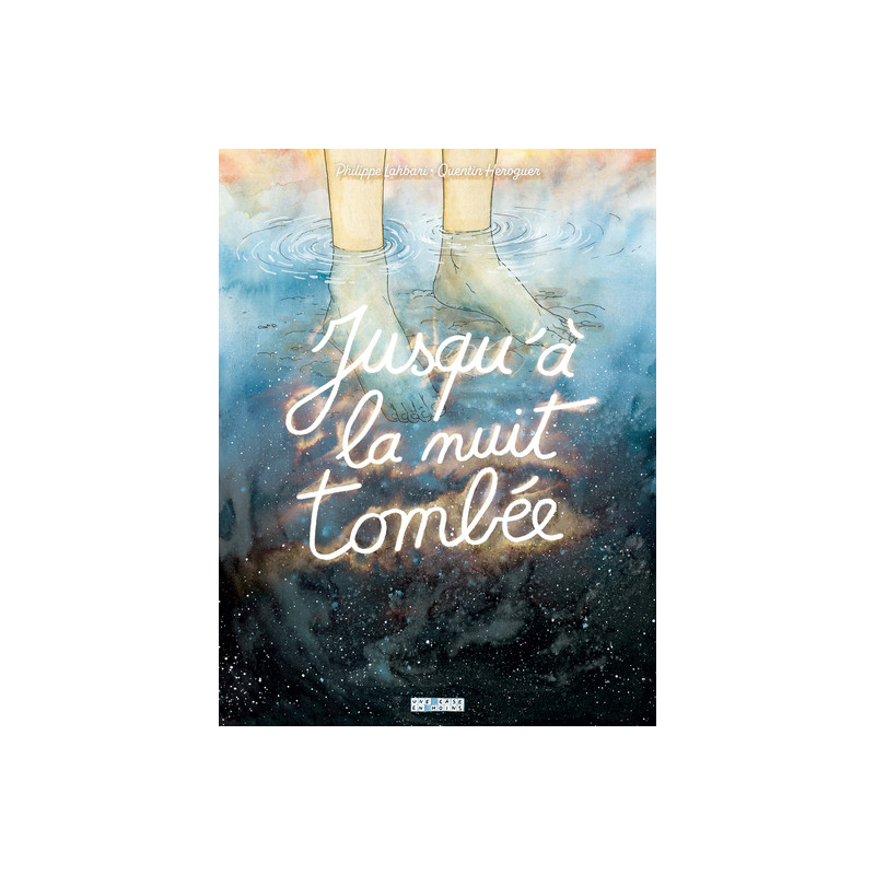 Jusqu'à la nuit tombée