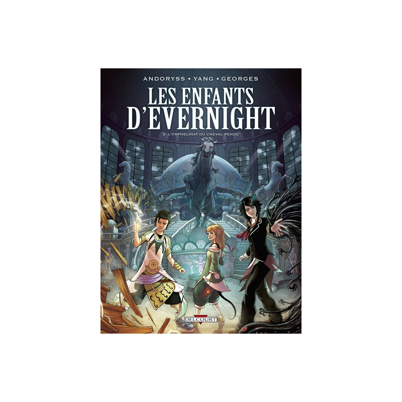 Les Enfants d'Evernight T02 L'Orphelinat du Cheval pendu