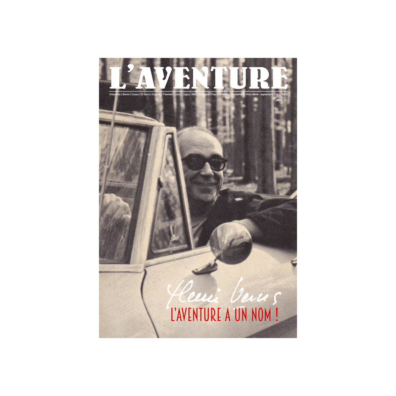 LA REVUE  L'AVENTURE  HORS-SERIE 2 : SPECIAL HENRI VERNES