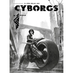 Cyborgs T01 - Édition NB