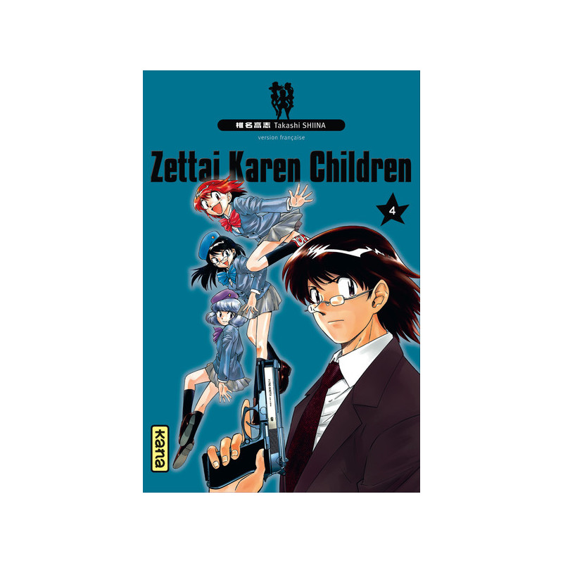Zettai Karen Children - Tome 4
