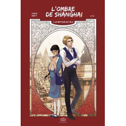 L'ombre de Shanghai - Tome...