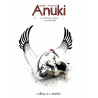 Anuki - Tome 6 - La grande course du printemps