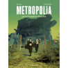 Metropolia - Tome 2 - Les Bordures extérieures