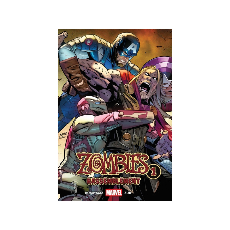 Marvel Zombies Rassemblement T01 (Nouvelle édition)