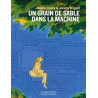 Un grain de sable dans la machine