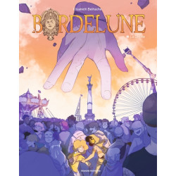Bordelune, Tome 02