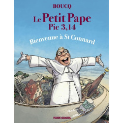 Le Petit Pape Pie 3,14 -...