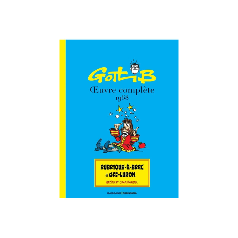 Gotlib  OEuvre complète 1968-1969 (intégrale Dargaud / Fluide Glacial)