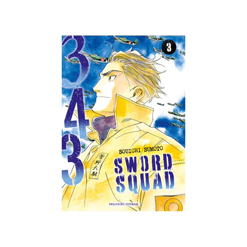 343 Sword Squad T03