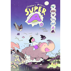 Super A - tome 2 - L'Appel...
