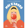 Moi d'abord - Roman graphique