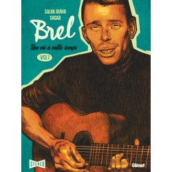 Brel : une vie à mille...