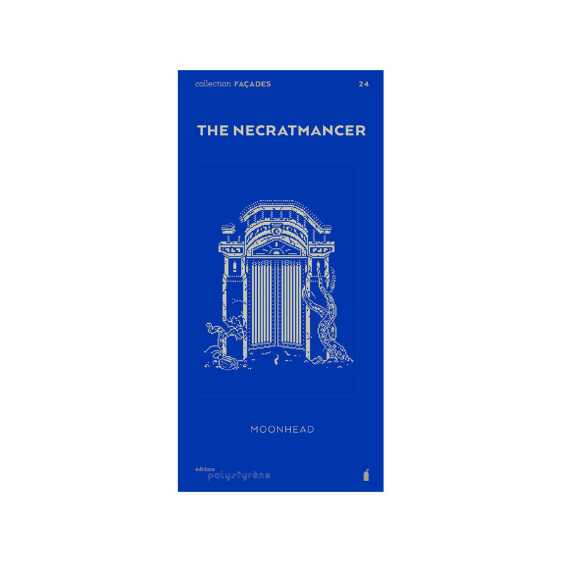 The Necratmancer