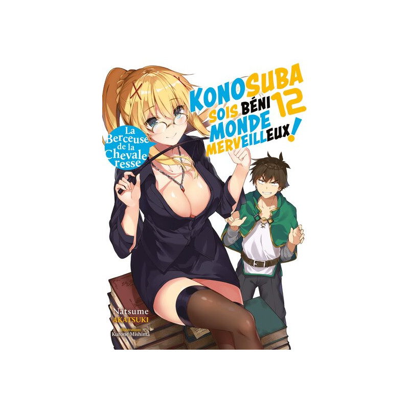 Konosuba : Sois béni monde merveilleux ! - Tome 12 (Light Novel) - Roman