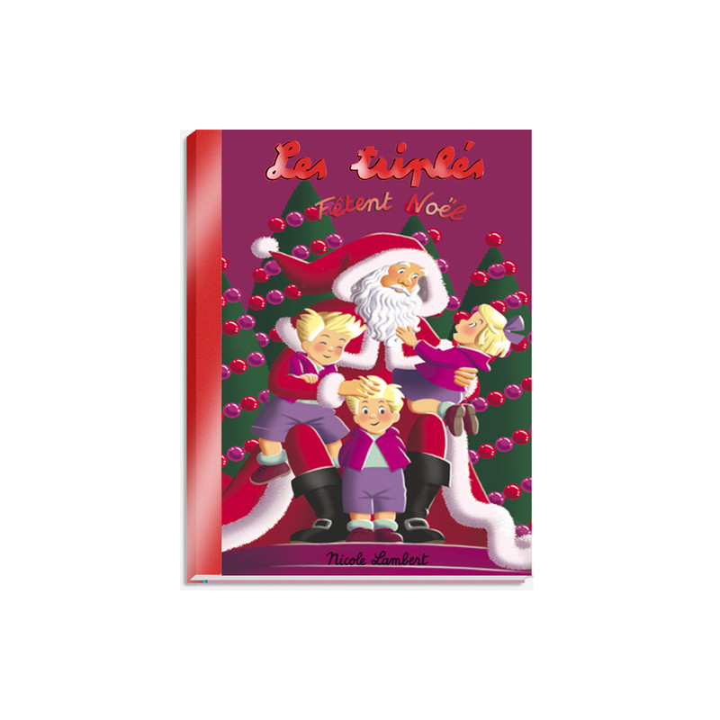Les triplés fêtent Noël