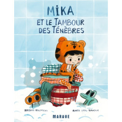 Mika et le Tambour des...