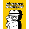 Détective Bouillon