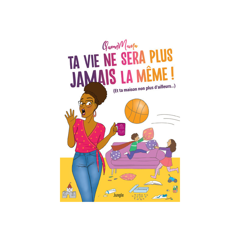 Ta vie ne sera plus jamais la même !