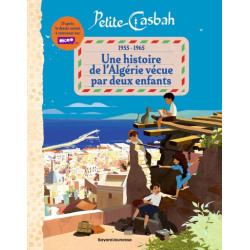 Petite Casbah, 1955-1965 :...