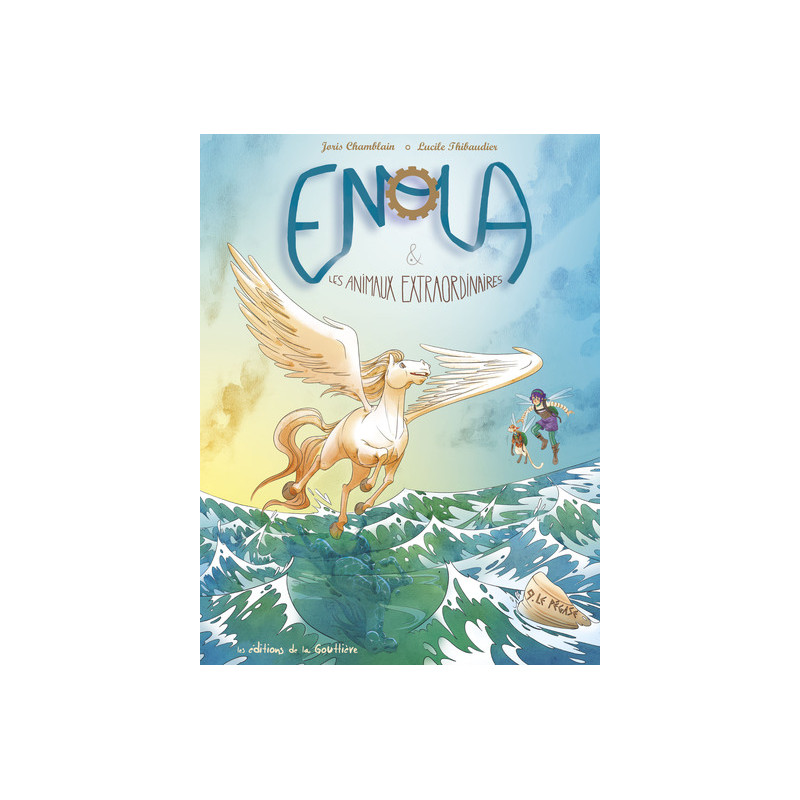Enola et les animaux extraordinaires - Tome 9 - Le Pégase