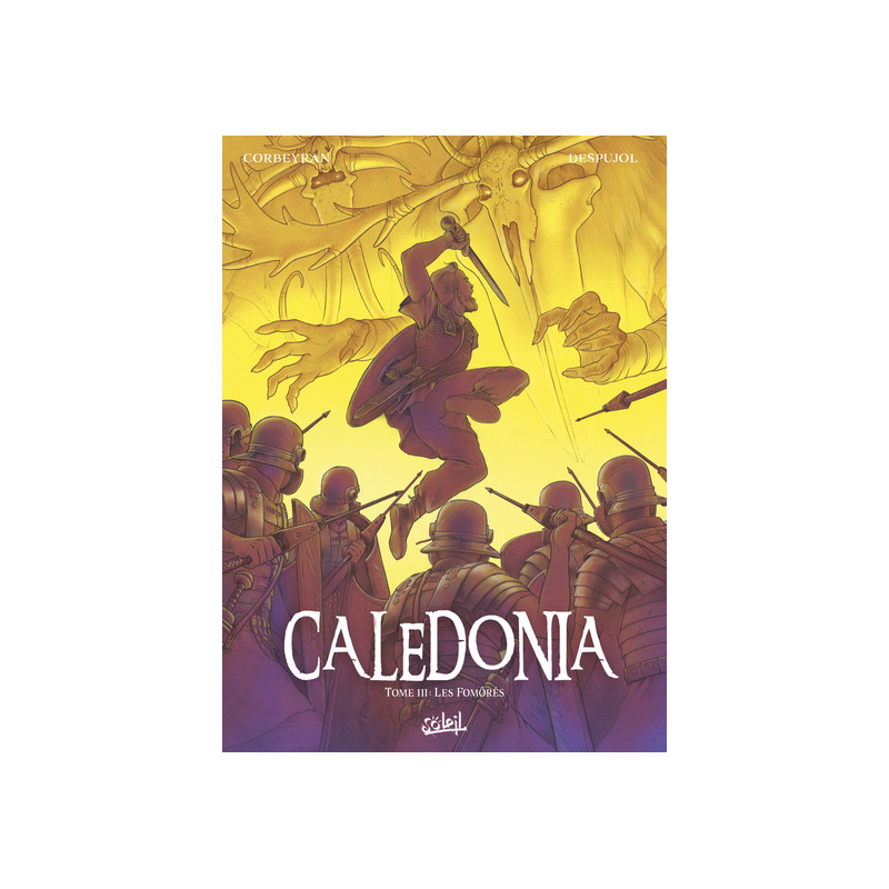Caledonia T03 - Les Fomôrés