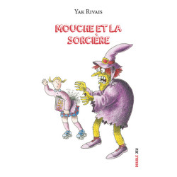 MOUCHE ET LA SORCIERE