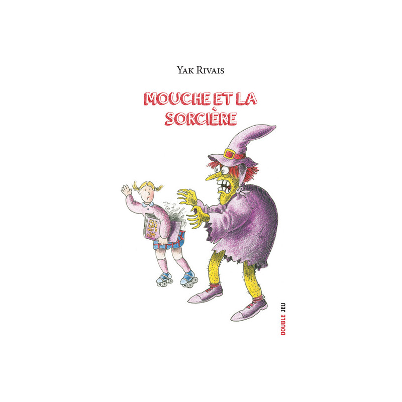 MOUCHE ET LA SORCIERE