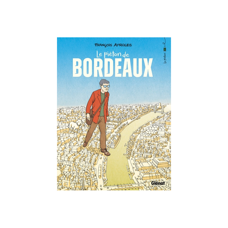 Le Piéton de Bordeaux