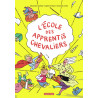 L'école des apprentis chevaliers