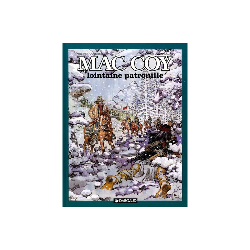 Mac Coy - Tome 20 - Lointaine patrouille