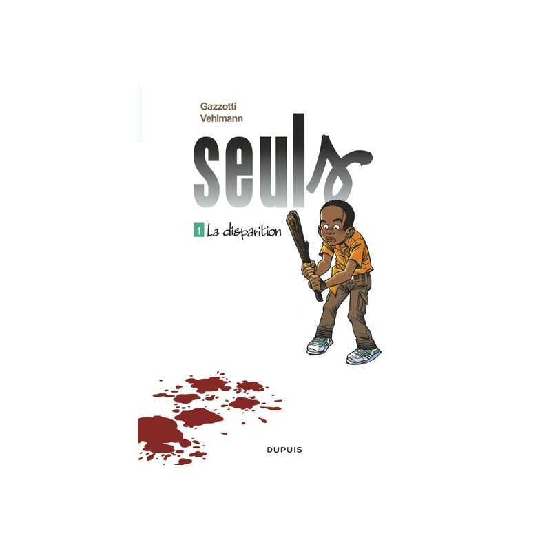 Seuls - Tome 1 - La disparition (Opé été 2019)