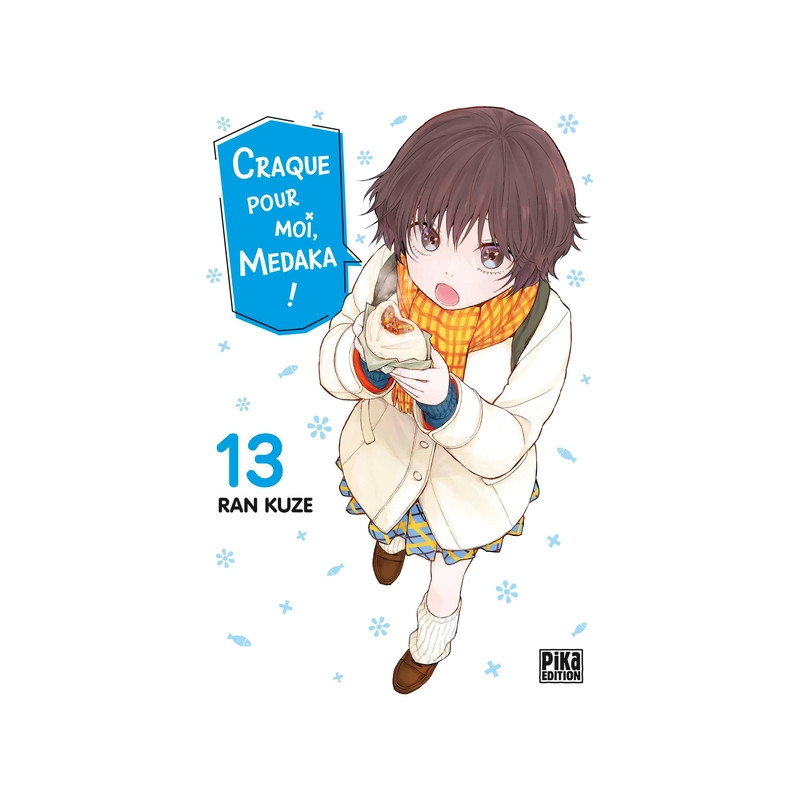 Craque pour moi, Medaka ! T13