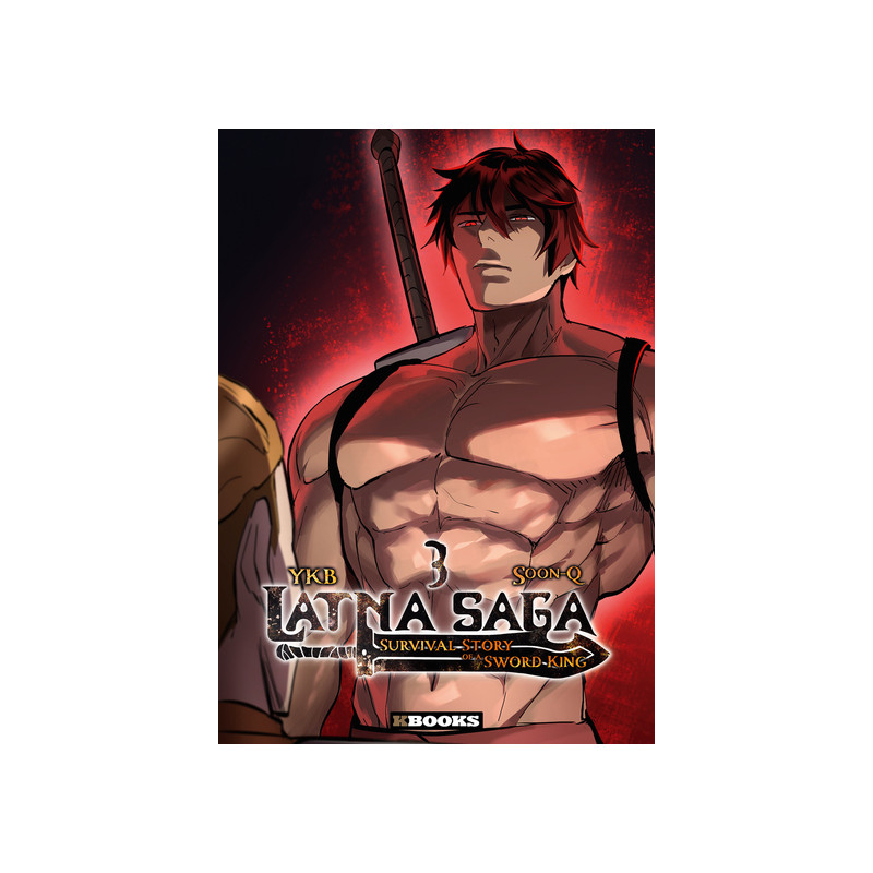 Latna Saga : Survival Story of a Sword King T03