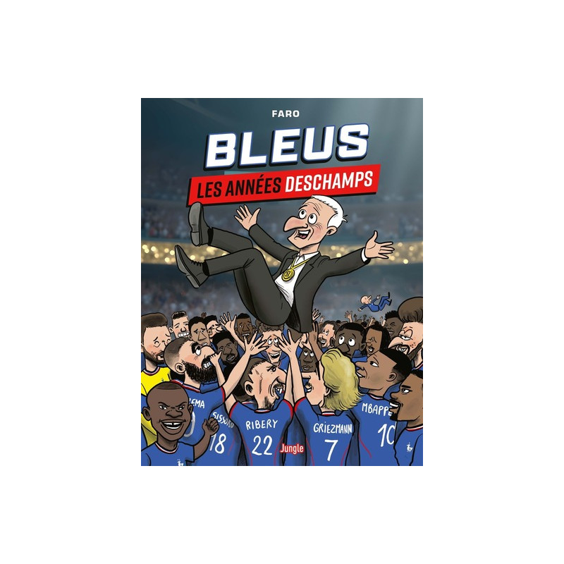Bleu, les années Deschamps