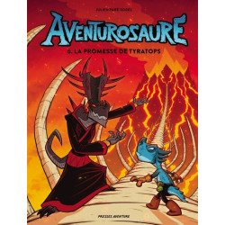 Aventurosaure - Tome 6 - La...