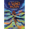 Le Silence du Juju - Itinéraire d'une Nigériane, de la prost