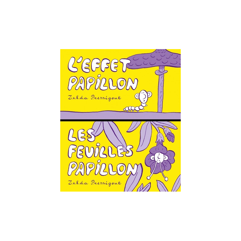L'effet Papillon / Les feuilles papillon