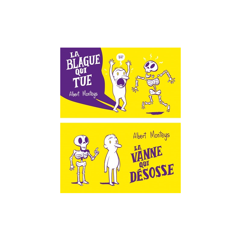 La blague qui tue / La vanne qui désosse