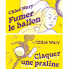 Fumer le ballon / Claquer une praline