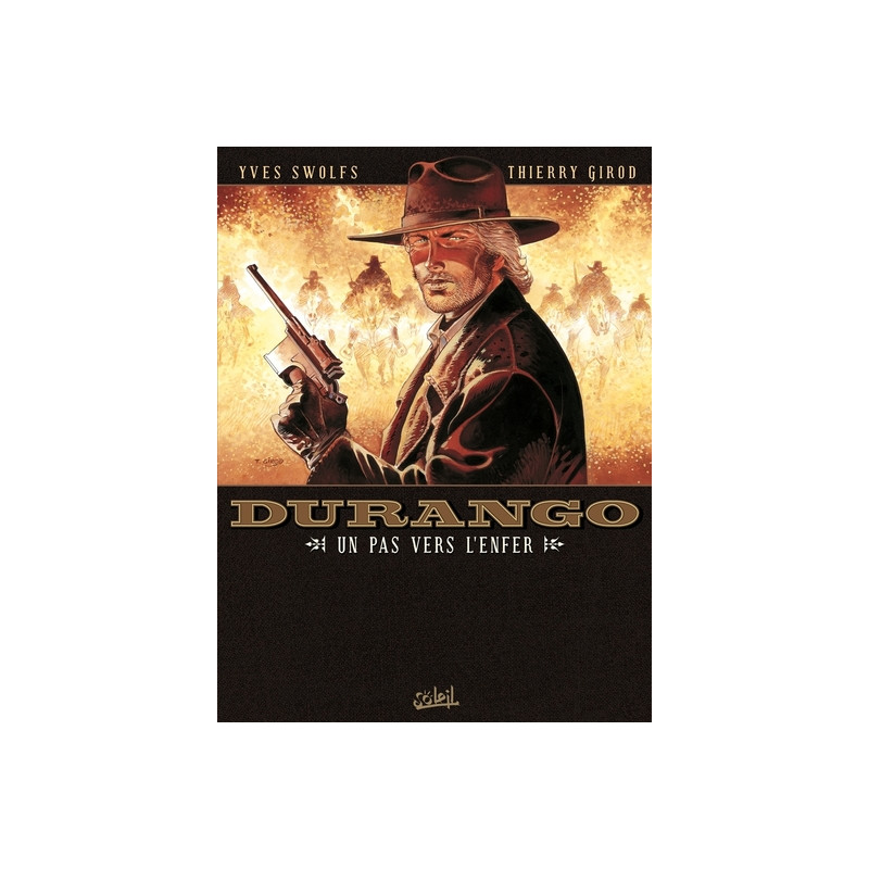 Durango - Tome 14 Un pas vers l'enfer
